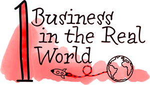 1 Business in the Real World